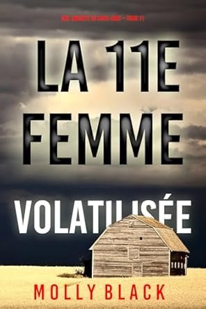 La 11e femme : Volatilisée
