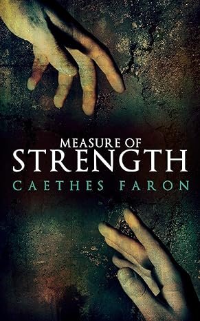 Mesure of Dévotion,Tome 2: Measure of Strength