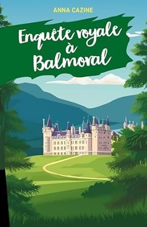 Enquête royale à Balmoral