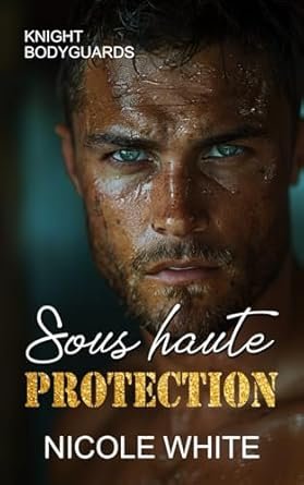 Sous haute protection