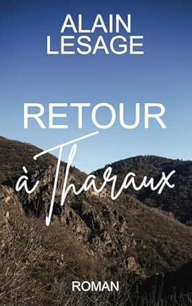 Retour à Tharaux