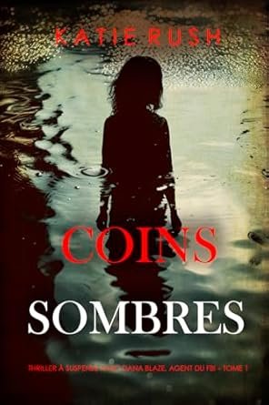 Coins sombres