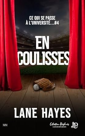 Ce qui se passe à l'université..., Tome 4 : En coulisses
