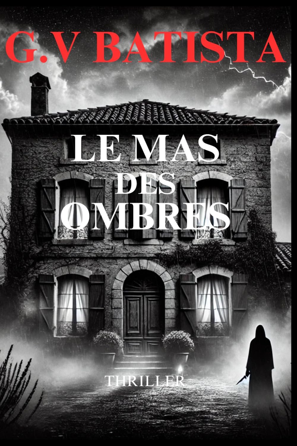 Le mas des ombres