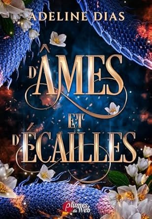 D'Âmes et d'Écailles