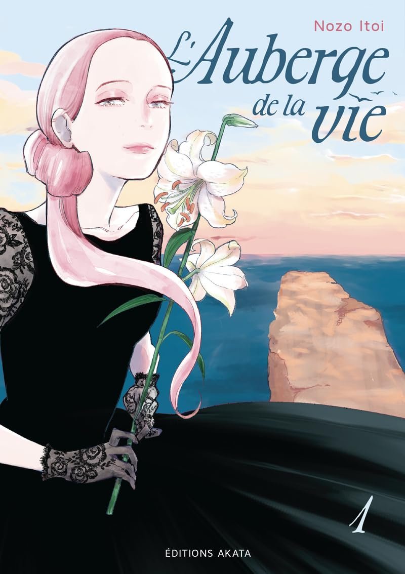 L'Auberge de la vie , Tome 1