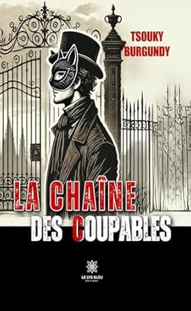 La chaîne des coupables