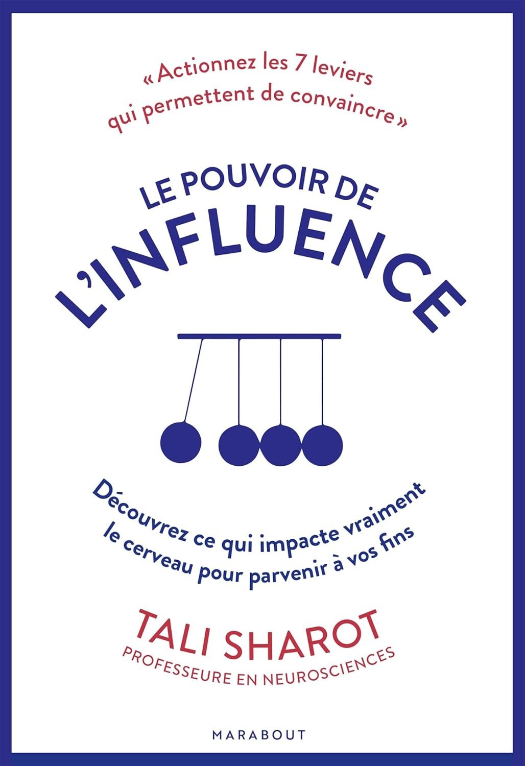 Le Pouvoir de l'Influence