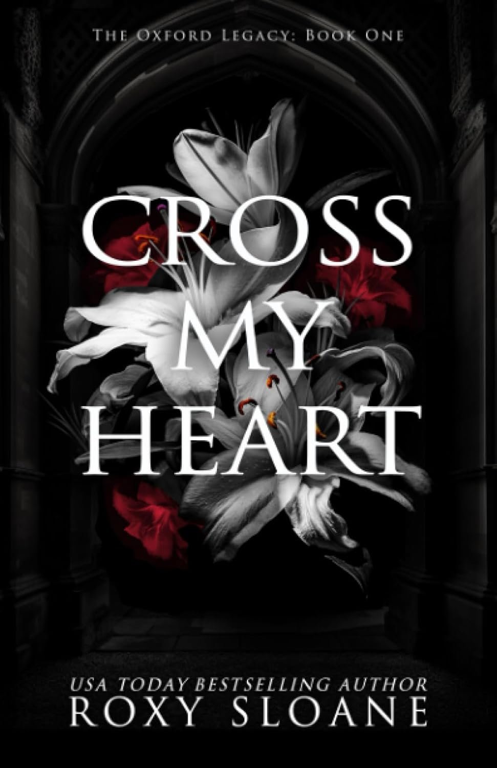 The Oxford Legacy, Tome 1 : Cross My Heart