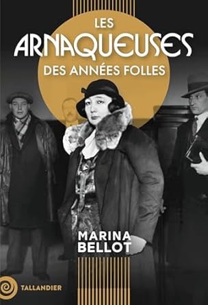 Les arnaqueuses des années folles