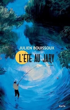 L'Été au Jary