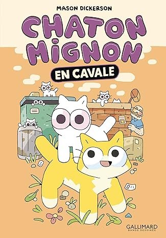 Chaton Mignon: En cavale