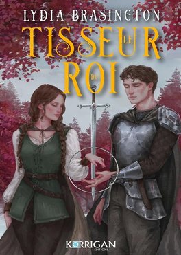 Le Tisseur du Roi, Tome 1