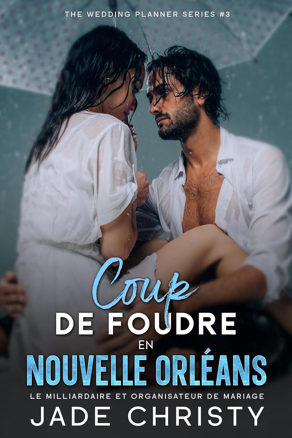 Coup de Foudre en Nouvelle Orleans