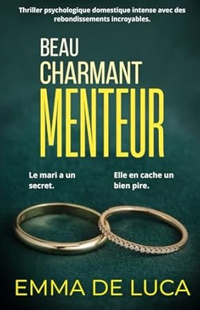 Beau charmant menteur