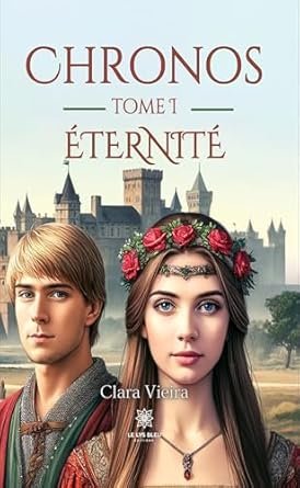 Chronos - Tome 1: Éternité