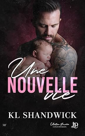 Une nouvelle vie