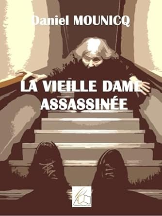La vieille dame assassinée
