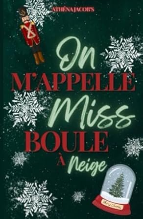 On m'appelle miss boule à neige