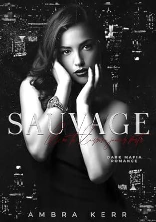 Sauvage: Il ne te laissera jamais partir