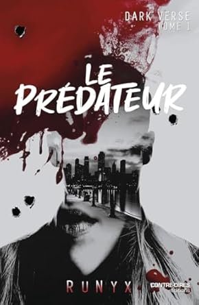1001Ebooks - Dark Verse, Tome 1 : The Predator Dark Verse, Tome 1 : The Predator