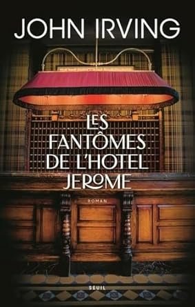 Les fantômes de l’hotel Jerome