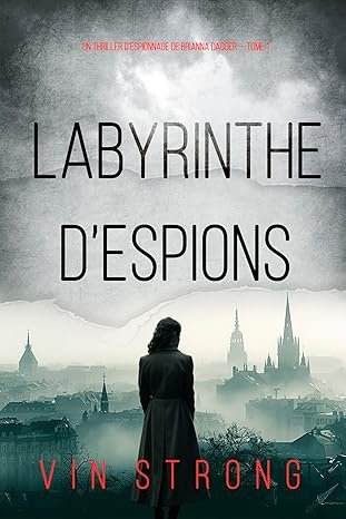 Labyrinthe d’espions