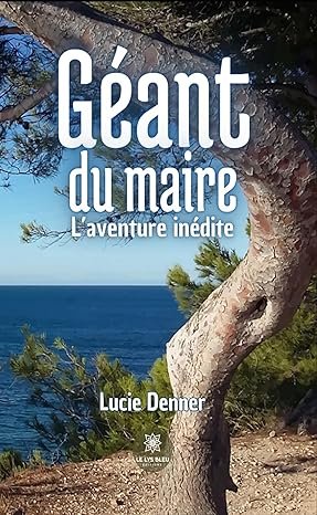 Géant du maire: L’aventure inédite