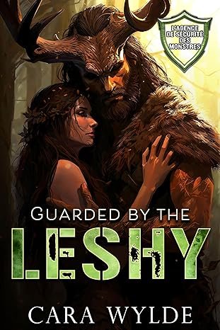 Guarded by the Leshy: L’Agence de Sécurité des Monstres