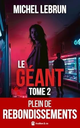 Le Géant ,Tome 2