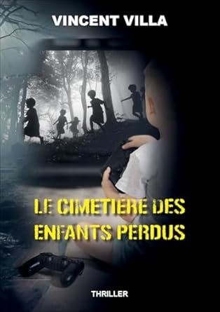 Le cimetière des enfants perdus