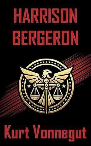 Harrison Bergeron: Pauvre Surhomme