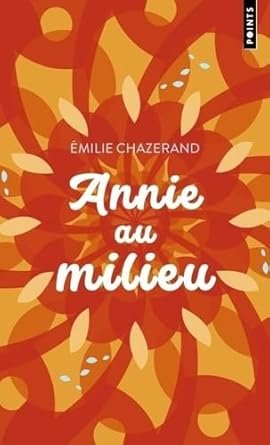 Annie au milieu