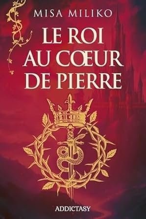 Le roi au cœur de pierre
