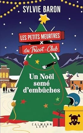 Un noël semé d'embûches