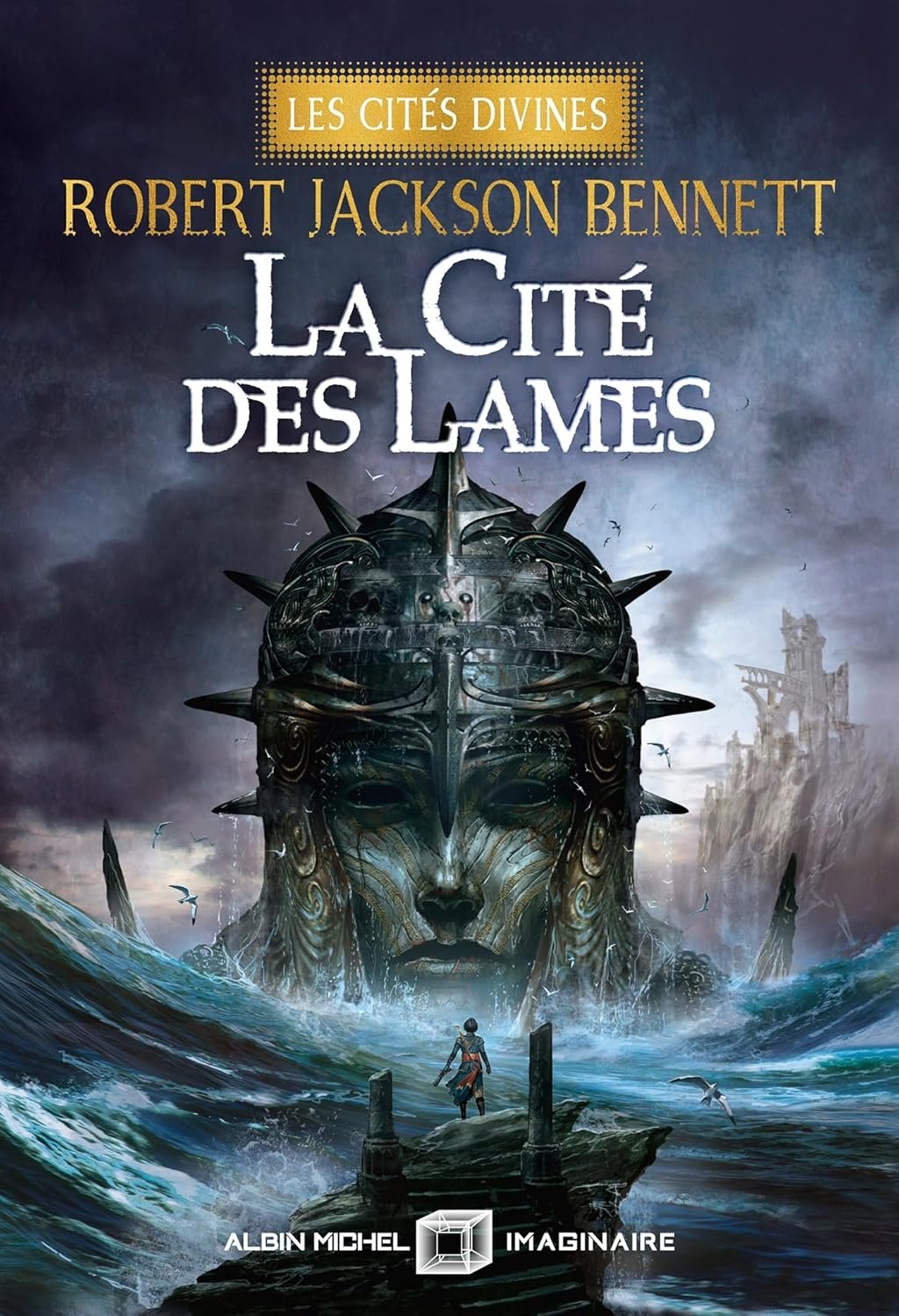 Les Cités divines, Tome 2 : La Cité des lames