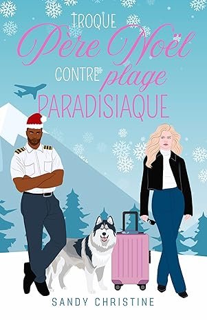 Troque père Noël contre plage paradisiaque