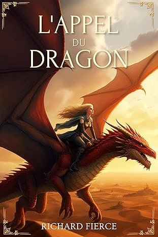 Marqué par le dragon ,Tome 3 : L'appel du dragon