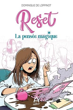 Reset: la pensée magique