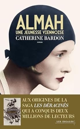 Almah : Une jeunesse viennoise - 1911-1932