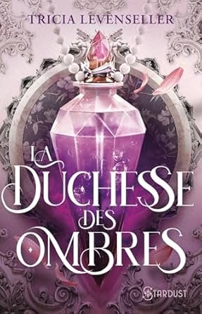 La Duchesse des ombres