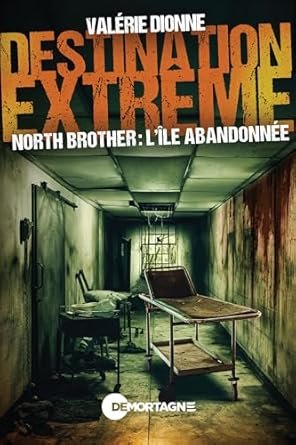 North Brother : l'île abandonnée