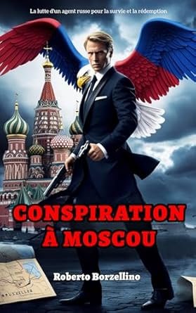 Conspiration à Moscou