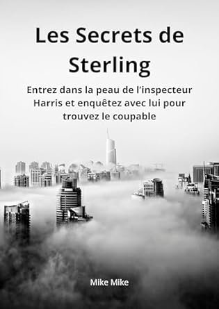 Les Secret de Sterling: Qui à Tuer Richard Sterling