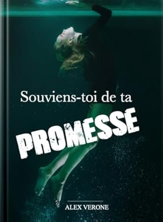 Souviens-toi de ta promesse