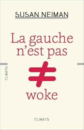 La Gauche n’est pas woke