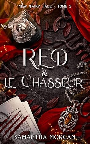 New Fairy Tale, Tome 2 : Red & le Chasseur