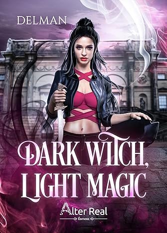 Dark Witch, Light Magic
