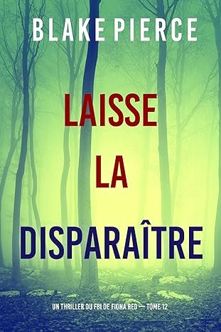 Laisse la disparaître