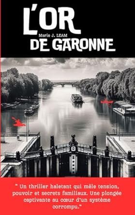 L'or de Garonne
